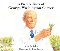 A Picture Book of George Washington Carver (Picture Book Biography)