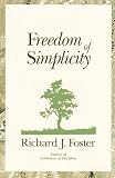 Freedom of Simplicity: Finding Harmony in a Complex World