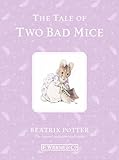 The Tale of Two Bad Mice (Peter Rabbit)