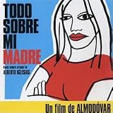 Todo Sobre Mi Madre