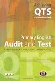 Primary English: Audit and Test (Achieving QTS)