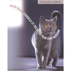 Miam Miaou : Conseils et recettes pour chat moderne