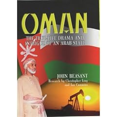 Oman: The True-life Drama and Intrigue of an Arab State