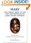 Mary: The Virgin Mary in the Life and Writings of John Henry Newman