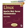Linux Apache Web Server Administration, Second Edition (Craig Hunt Linux Library)