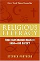 Religious Literacy: What Every American Needs to Know--And Doesn't