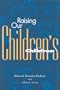 Raising Our Children's Children