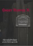 Ghost Hunter X: The Arizona Theater