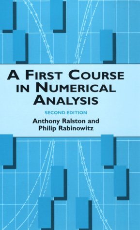A First Course in Numerical Analysis: Second Edition
