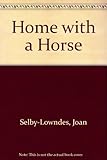 Home with a horse