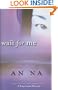 Wait for Me