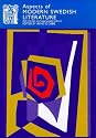 Aspects of Modern Swedish Literature (Series A: Scandinavian Literary History and Criticism)