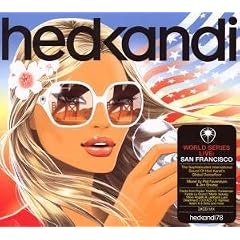 Hed Kandi World Series Live From San Francisco