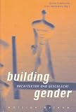 Produkt-Bild: building gender: Architektur und Geschlecht