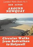 Around Newquay : circular walks from Bedruthan to Holywell