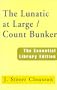 Lunatic at Large, The: The Essential Library Edition