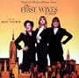 The First Wives Club: Original Motion Picture Score