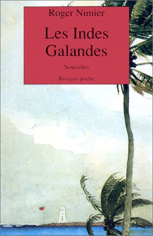 Les Indes galandes (nouvelles)