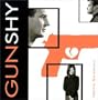 Gun Shy