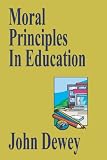 Moral Principles In Education