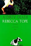 A dirty death