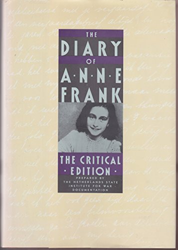 The Diary of Anne Frank: The Critical Edition