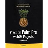 Practical Palm Pre WebOS Projects (Beginning)