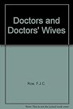Doctors and doctors' wives
