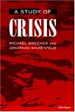 A Study of Crisis