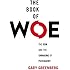 The Book of Woe: The DSM and the Unmaking of Psychiatry