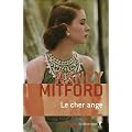 Nancy Mitford Coffret en 2 volumes : Le cher ange ; Pas un mot � l'ambassadeur