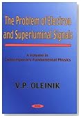 The Problem of Electron and Superluminal Signals (Contemporary Fundamental Physics)