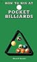 How to Win at Pocket Billiards