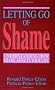 Letting Go of Shame: Understanding How Shame Affects Your Life