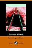Success, a Novel