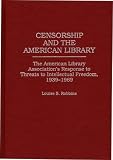 Censorship and the American Library