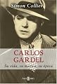 Carlos Gardel (Spanish Edition)