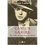 Carlos Gardel (Spanish Edition)