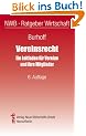 Vereinsrecht. Ein Leitfaden f�r Vereine und ihre Mitglieder.