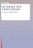 Basics Methoden der Formfindung - Kari Jormakka