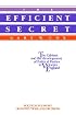 The Efficient Secret: The Cabinet and the Development of Political Parties in Victorian England (Political Economy of Institutions and Decisions)