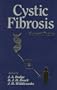 Cystic Fibrosis&mdash;Current Topics (Current Topics in Cystic Fibrosis) (Volume 3)