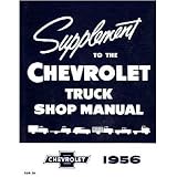 1956 CHEVY PICKUP TRUCK Shop Service Repair Manual Book by Chevrolet