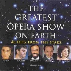The Greatest Opera Show on Earth