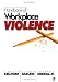 Handbook of Workplace Violence