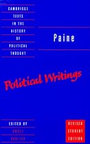 Paine: Political Writings (Cambridge Texts in the History of Political Thought)