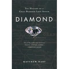 Diamond: A Journey to the Heart of an Obsession