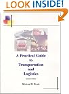 A Practical Guide to Transportation and Logistics