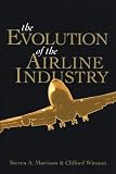 The Evolution of the Airline Industry