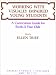 Book Working With Visually Impaired Young Students: A Curriculum Guide for Birth-3 Year Olds